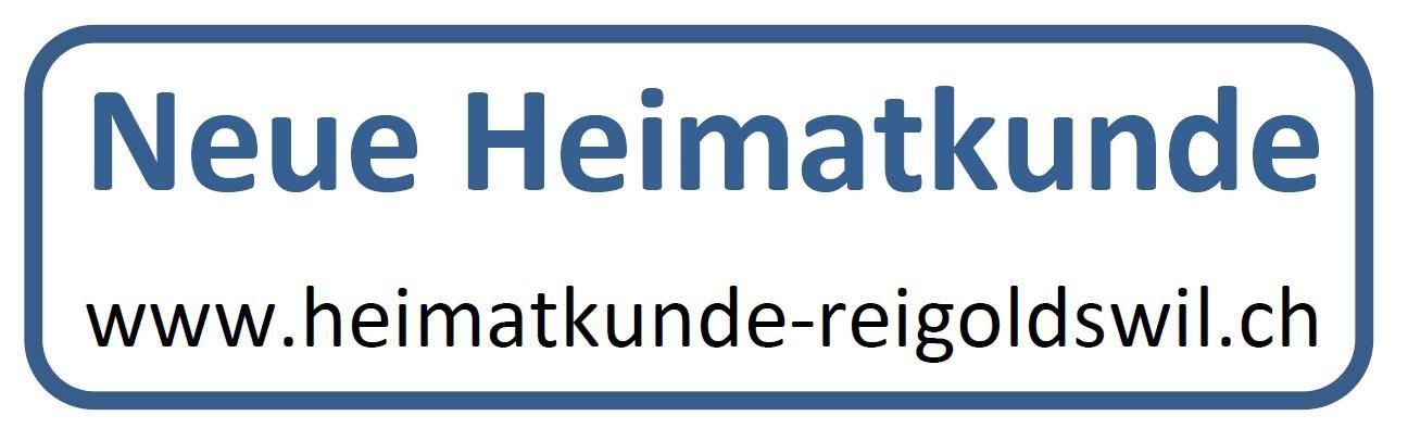 Neue Heimatkunde Reigoldswil